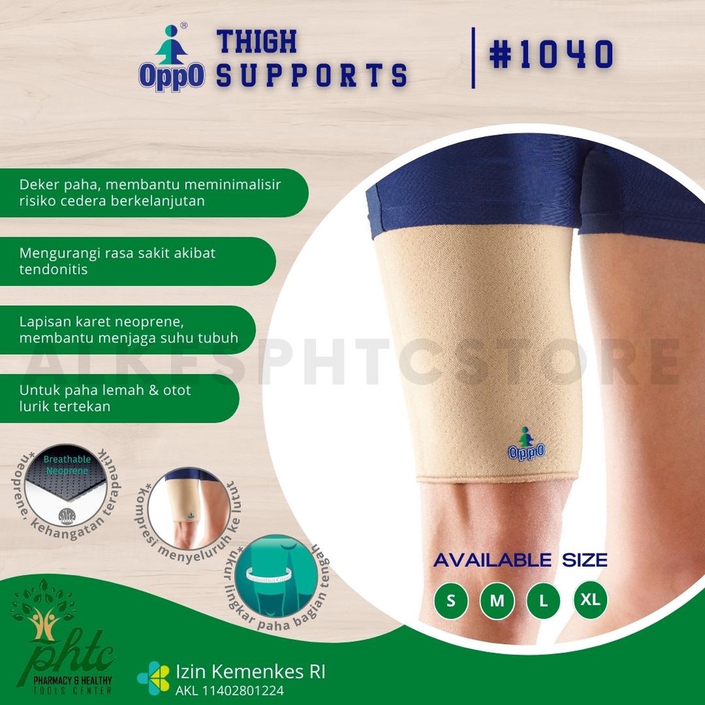 OPPO 1040 Thigh Support Neoprene l Supports Paha l Deker Pelindung Paha l Mencegah Kelelah Otot Paha l Keseleo Otot Paha l Mengurangi Rasa Sakit Akibat Tendonitis