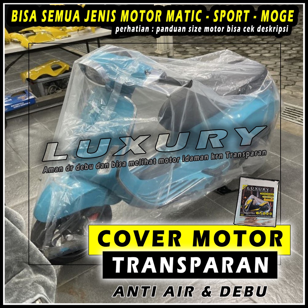 Cover Sarung Motor Transparan Waterproof 1a Plastik Tutup NMAX PCX VARIO VESPA XMAX NINJA KING 1a