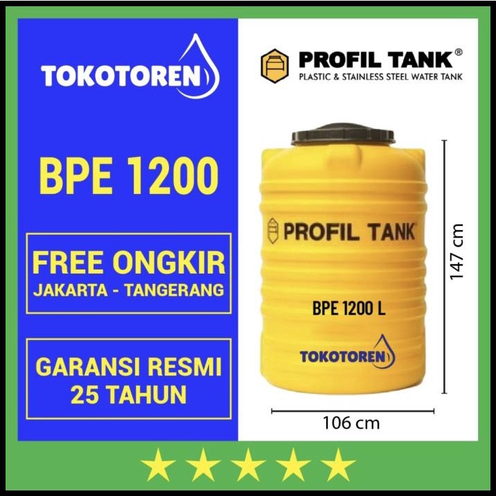 Toren / Tangki Air Profil Tank Bpe 1200 Liter Garansi Resmi 25 Tahun