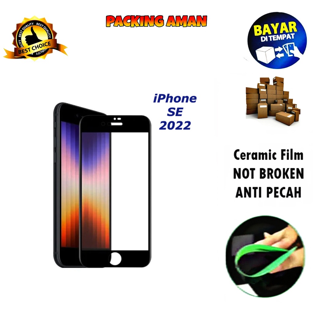 Tempered Glass Iphone SE 2022 FULL COVER FULL SCREEN Ceramic Film Anti Gores