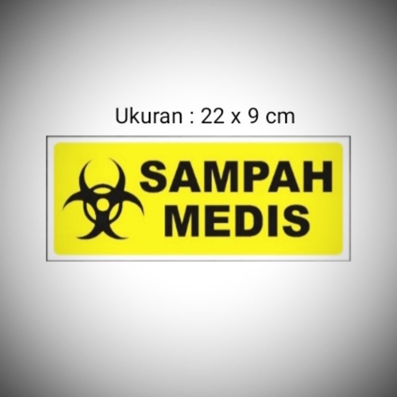 

Sign " SAMPAH MEDIS " Sign label Acrylic, Sign Board Akrilik