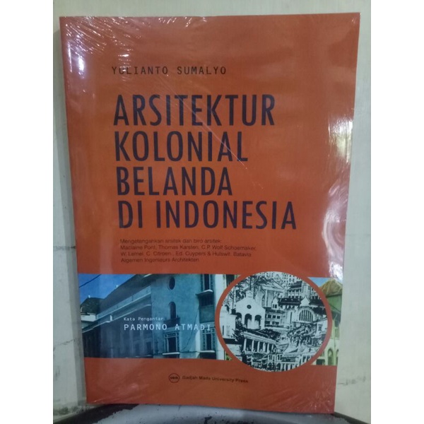 ARSITEKTUR KOLONIAL BELANDA DI INDONESIA