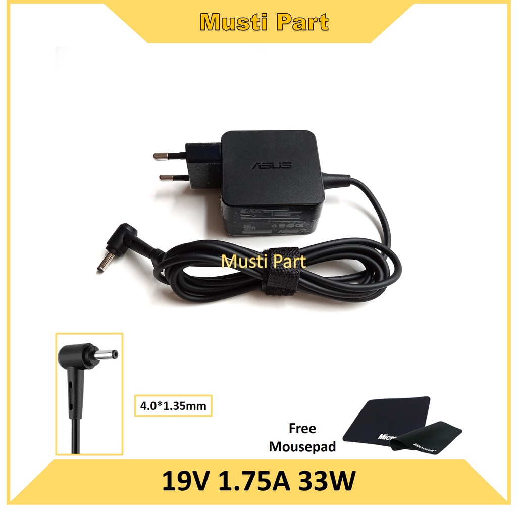 Charger Laptop Asus TP203NAH TP203NA TP203N TP203MAH TP203MA TP203M TP203 19V 1.75A
