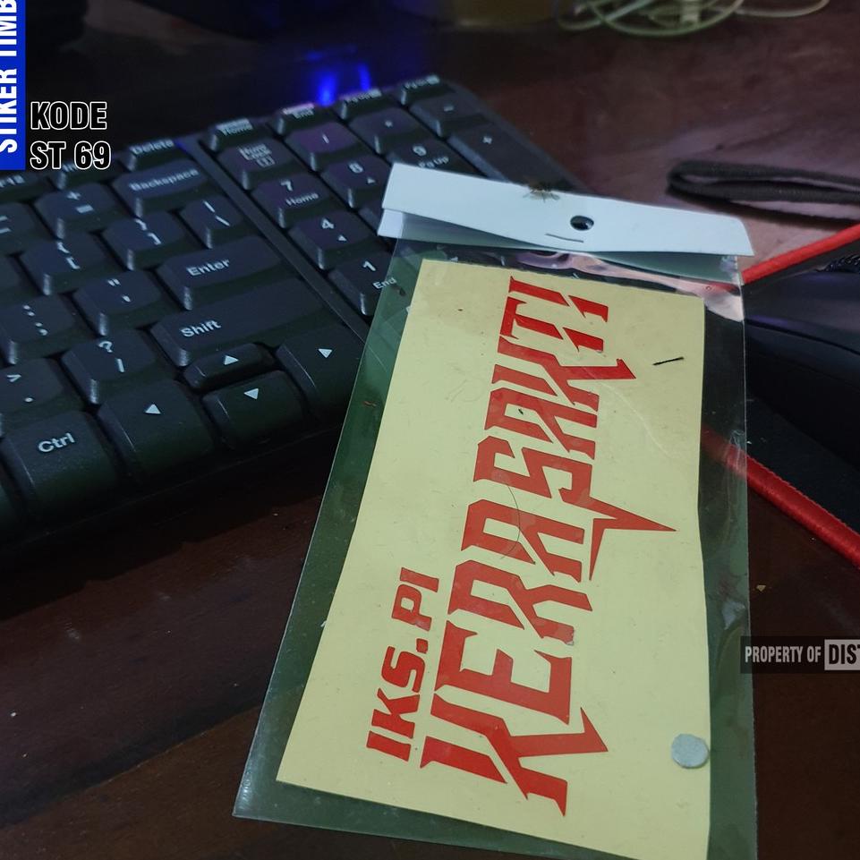 

↣ STIKER IKS.PI KERA SAKTI ST 69 ↴