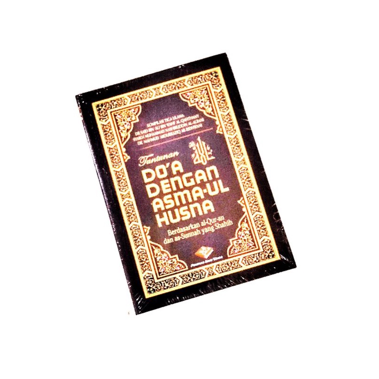 BUKU TUNTUNAN DO'A DENGAN ASMA-UL HUSNA