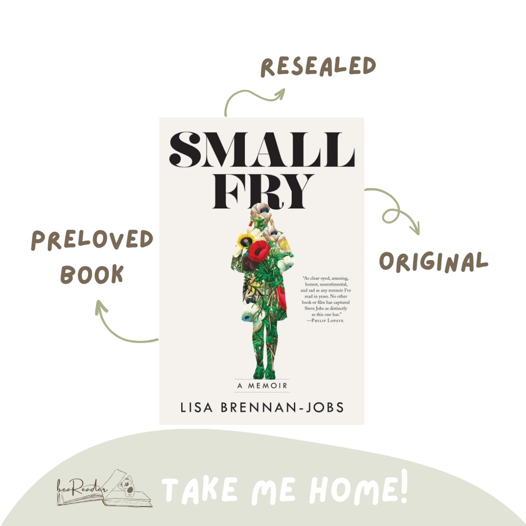 Nonfiction Book Small Fry: A Memoir - Lisa Brennan-Jobs | Preloved Book beaReader