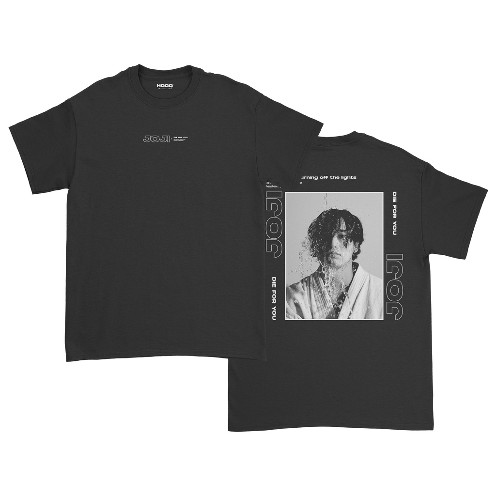 Kaos Joji - Die For You / Joji T-shirt