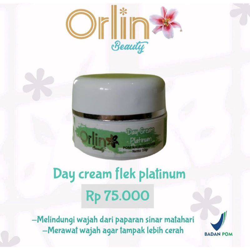 DAY CREAM FLEK PLATINUM ORLIN/ORLIN BEAUTY/ORIGINAL/BPOM
