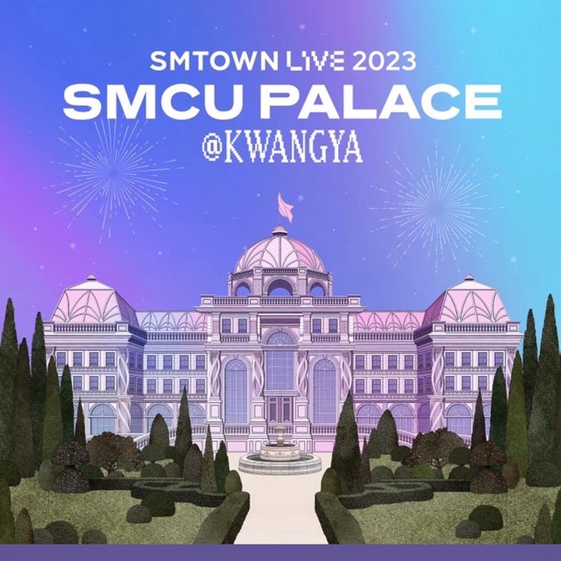[PO] SMTOWN LIVE 2023 : SMCU PALACE @ KWANGYA MD