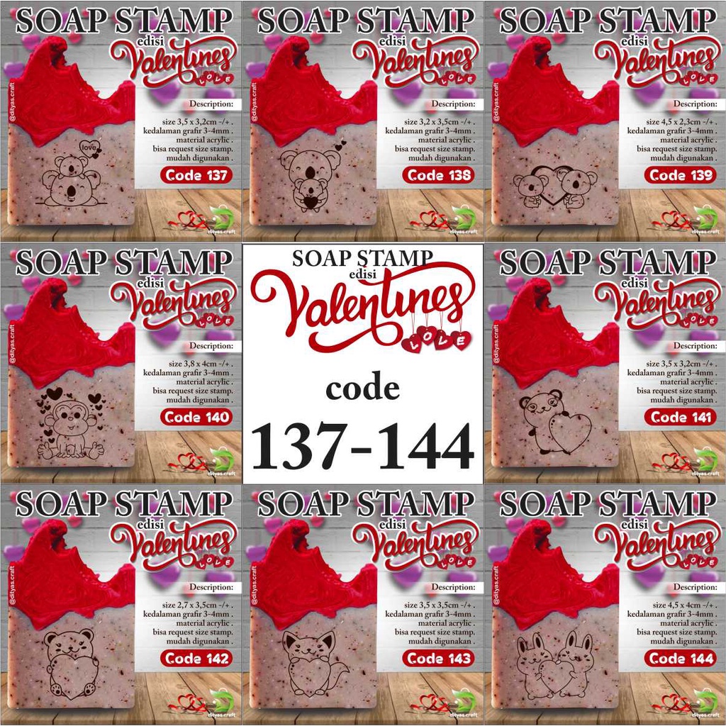 

soap stamp / stempel sabun / edisi VALENTINE code 137,138,139,140,141,142,143,144