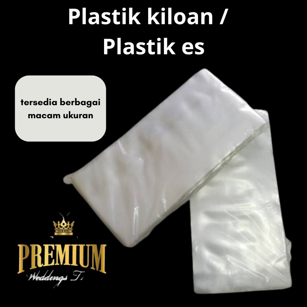 Jual Plastik Pe Ukuran 15x30 Isi 200 Lembar Berat 500 Gr Semua Ukuran 4x23 6x20 7x20 8x20 9x20 0992