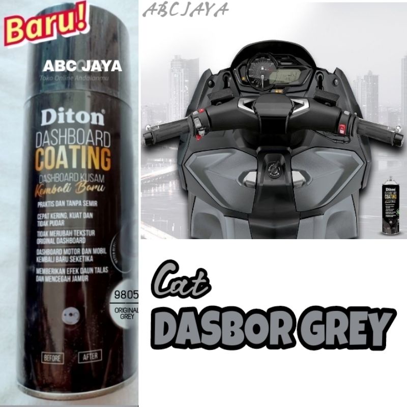 Cat Pilok Diton DC 9805 Original Grey 400ml Dashboard Coating Abu-abu Body Kasar Mobil Motor