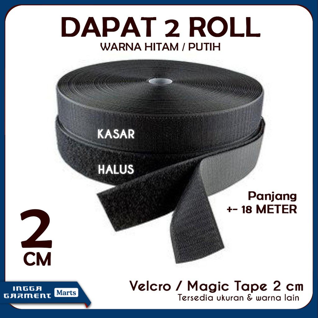 

VELCRO 2 CM MAGIC TAPE KASAR HALUS 18 METER