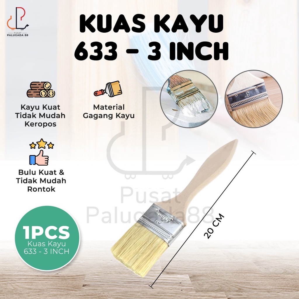 Kuas Cat Cet Paint Brush Gagang Kayu Dinding Besi Tembok 3” 3 inch in