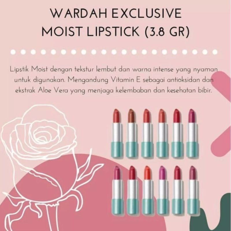 WARDAH Exclusive Moist Lipstick Indonesia / 3.5g With Vitamin E And Aloe Vera Extract / Smooth Texture Intense Color And Moisturize Lips / Warna Intense Glosy Finish Melembabkan Moisturizing / Cosmetic Makeup Make Up Series / Lip Matte Cream Lipstik Bibir