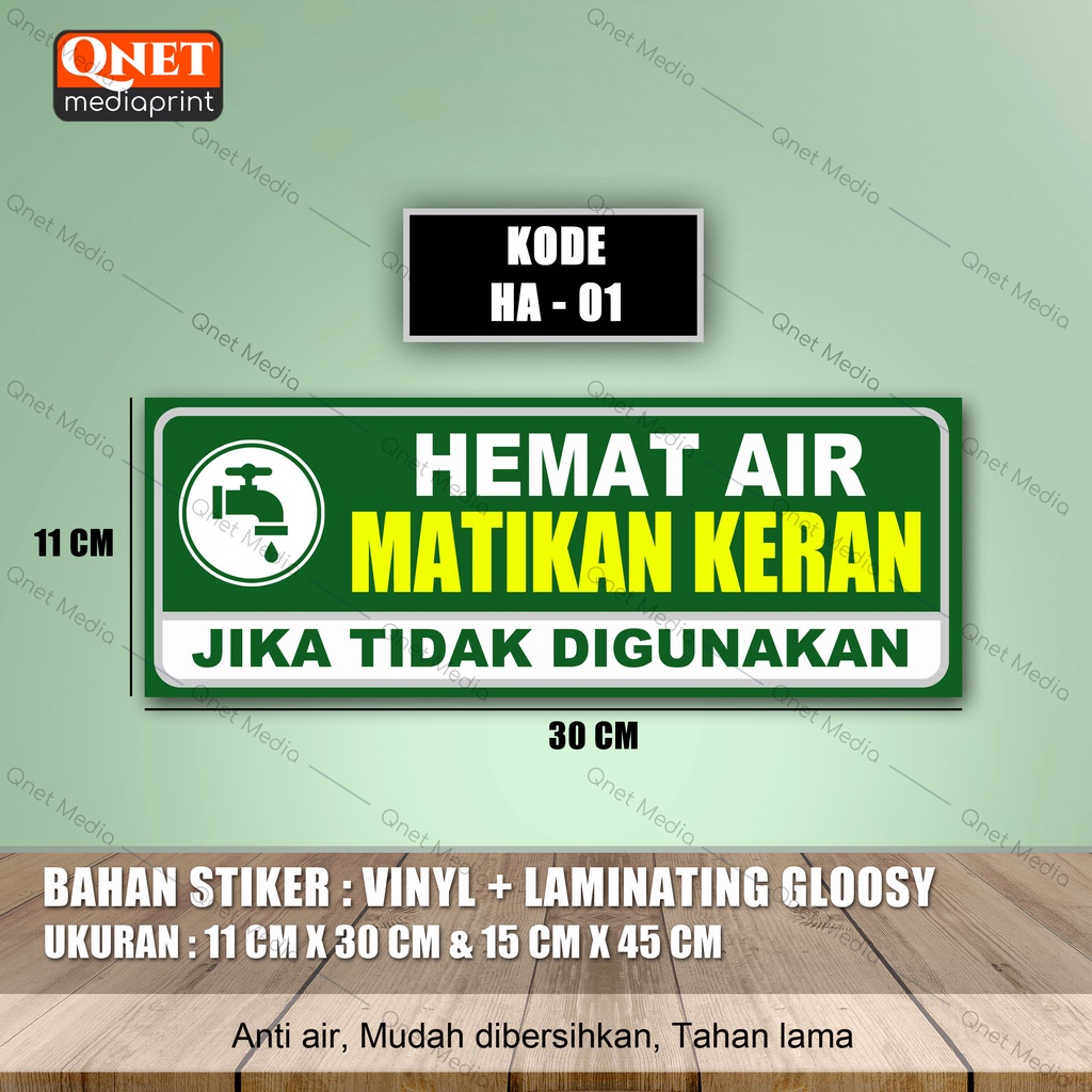 

STIKER HEMAT AIR MATIKAN KERAN + LAMINASI GLOSSY