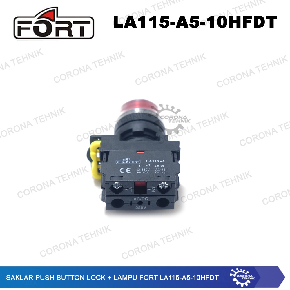 Saklar Push Button Lock +Lampu FORT LA115-A5-10HFDT