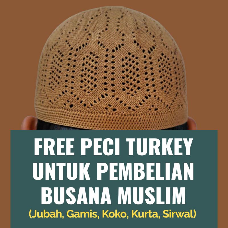 FREE PECI RAJUT TURKEY UNTUK PEMBELIAN BUSANA MUSLIM