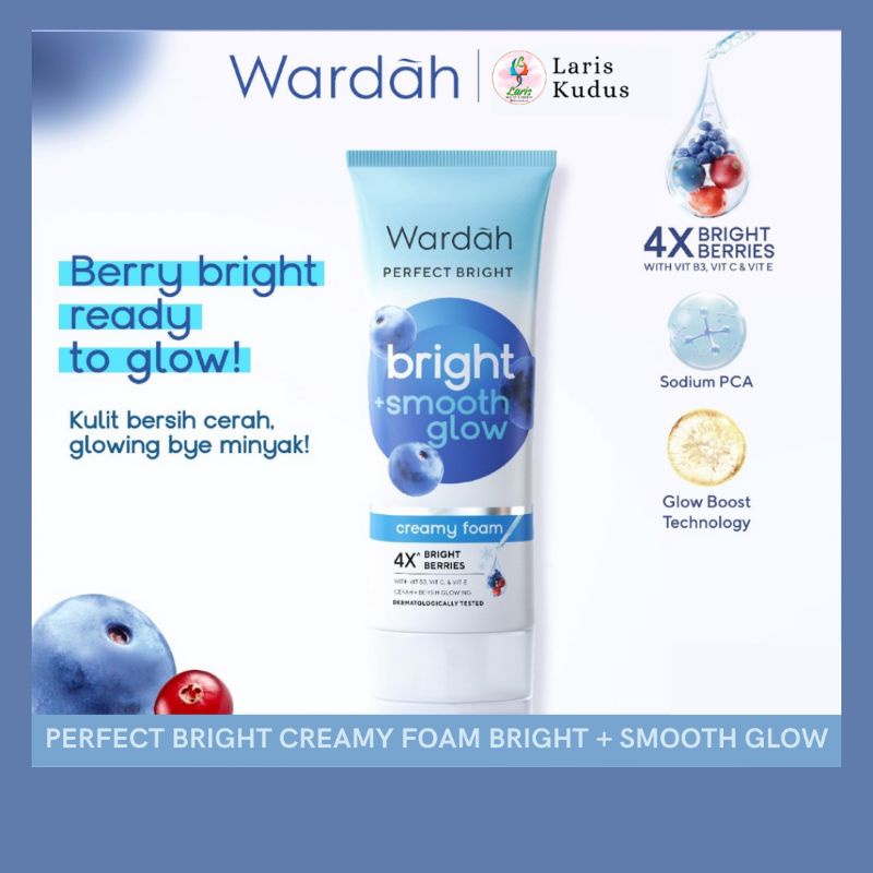 Wardah Perfect Bright Creamy Foam Brightening + Smoothing/Wardah Creamy Foam Smooth/Wardah Perfect B