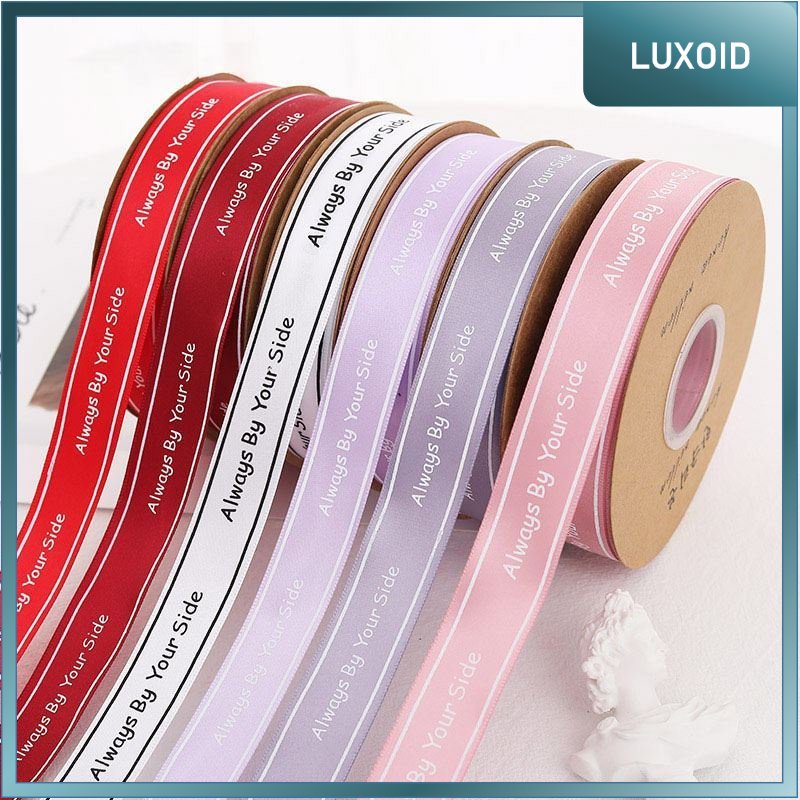 

LUXOID - PTA1 SIDE Pita Satin Roll Motif Always By Your Side/Pita Kado 2.5cm/Pita Dekorasi Buket