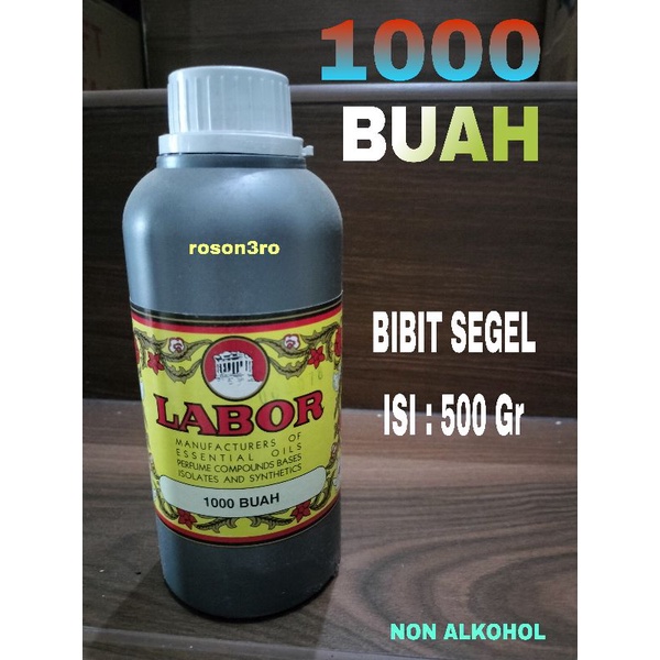PARFUM 1000 BUAH BIBIT LABOR 500ML / PARFUM SERIBU BUAH LABOR