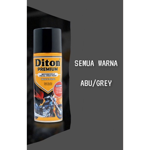 cat semprot pilok pilox diton premium 400cc varian abu grey dark bluish grey 9179 silver grey titanium grey nmax matte grey nardo grey primer grey grigio titanio silver grey met 400cc