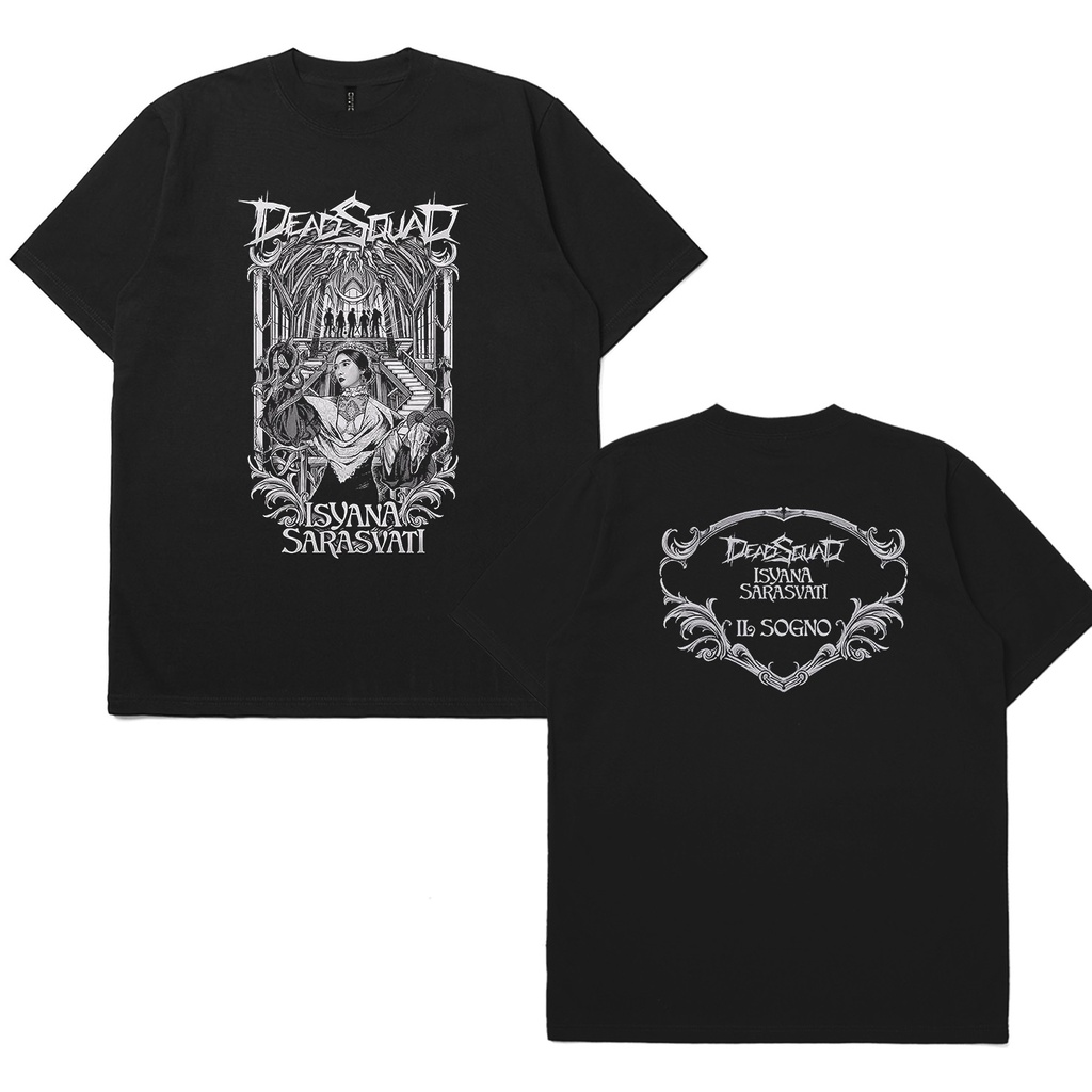 Kaos  Band Deadsquad x Isyana Sarasvati Il Sogno