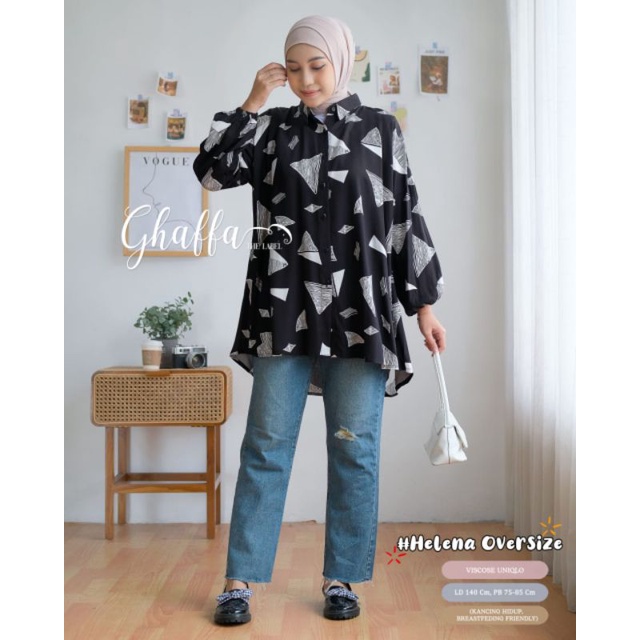 HELENA OVERSIZE BY GHAFFA THE LABEL / BLOUSE JUMBO WANITA MUSLIMAH / Oversize rayon viscose