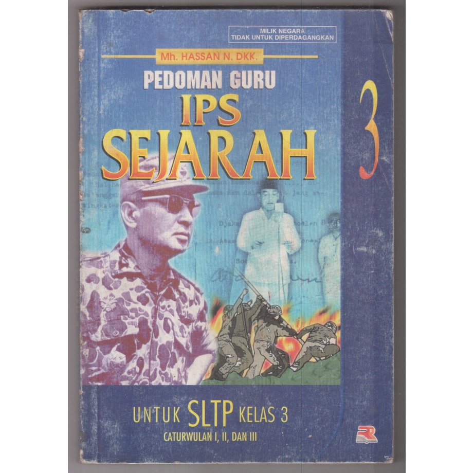 BUKU MH HASSAN N - PEDOMAN GURU IPS SEJARAH 3 UNTUK SLTP KELAS 3