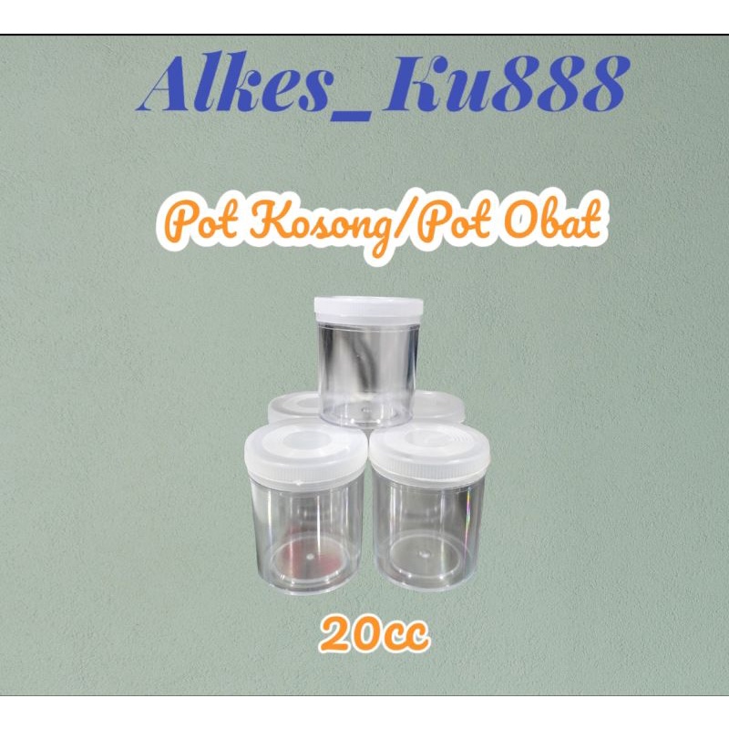 Pot Kosong/Pot Cream Kosong/Pot Obat 20cc