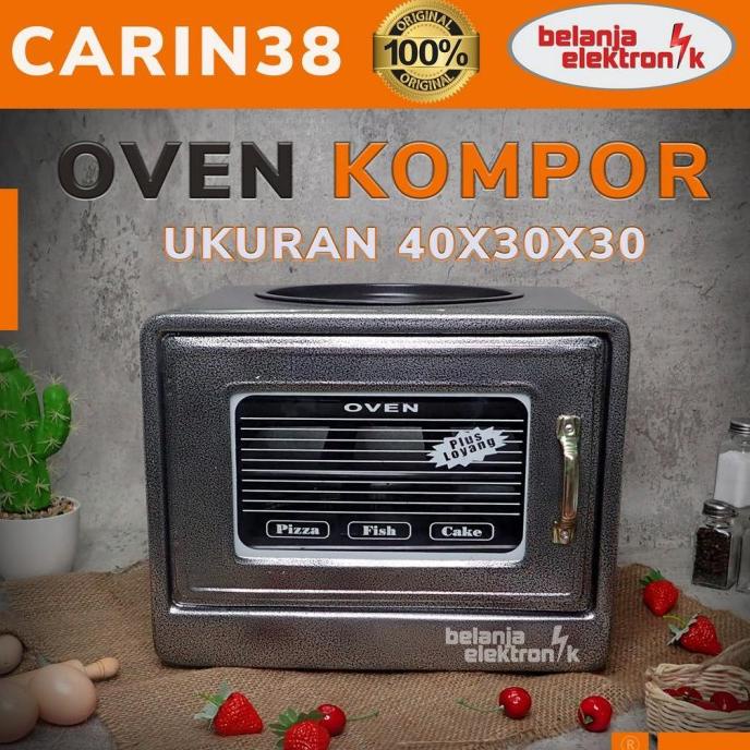 OVEN TANGKRING KOMPOR OVEN GAS OTANG OVEN KUE CARIN 38 RR8564R