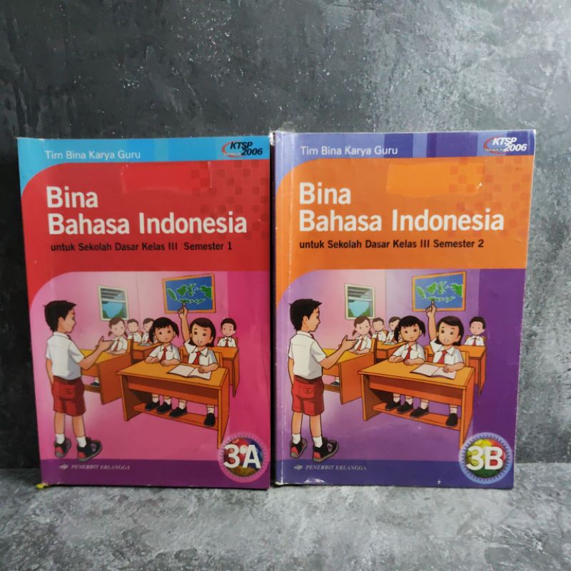 Buku Bina Bahasa Indonesia kelas 3A, 3B, 3, III, SD, semester 1 dan 2, Penerbit Erlangga, Tim Bina K