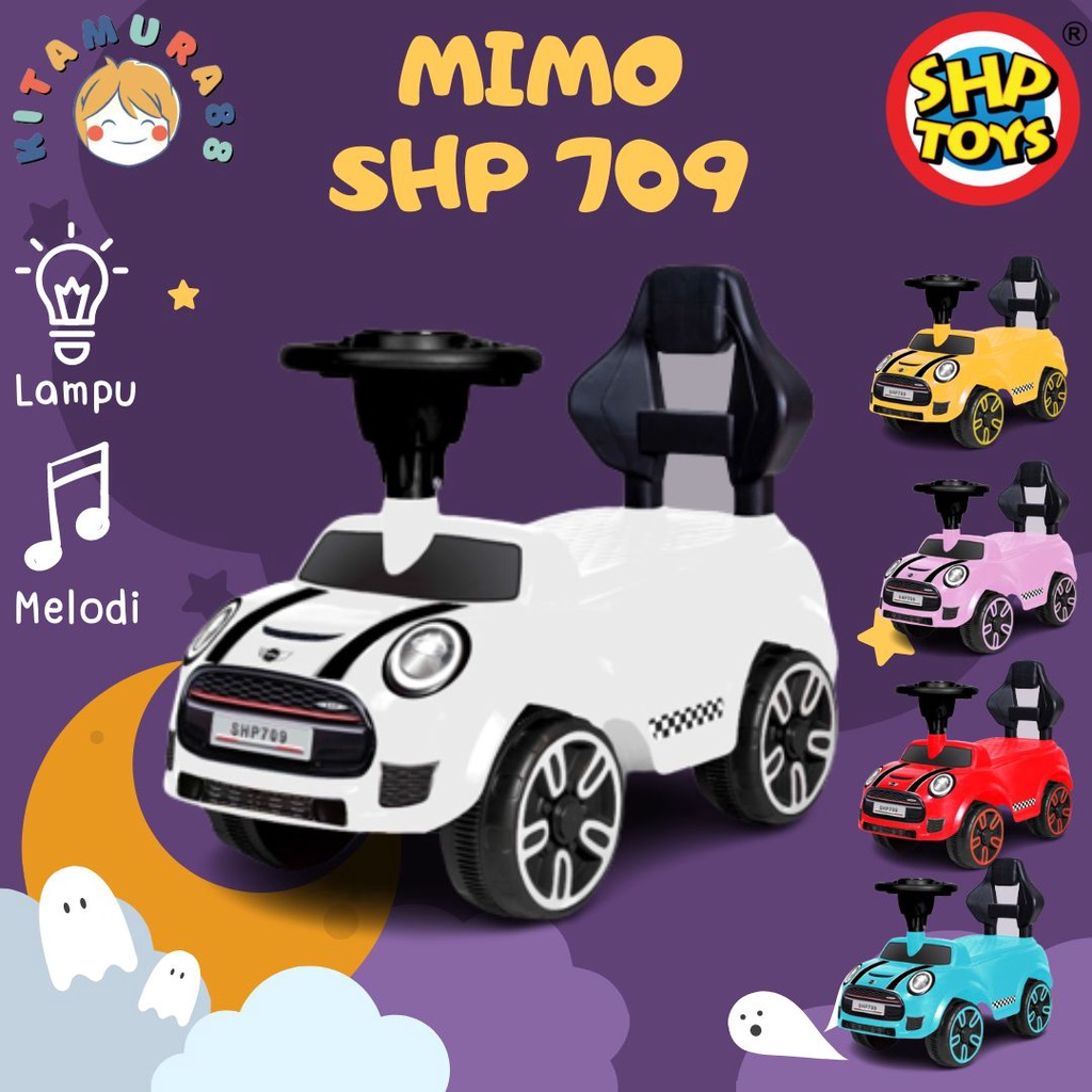 Mainan Mobil Dorong Anak SHP Toys Ride on Car MIMO 709