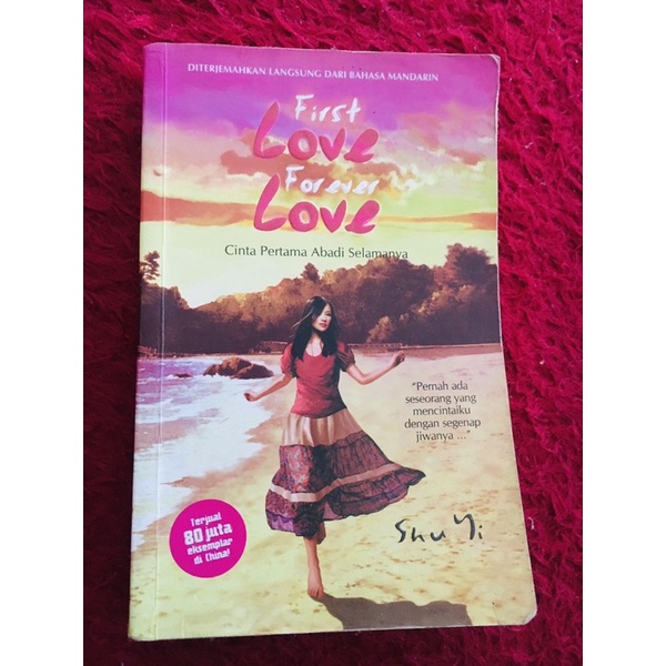 [Koleksi Pribadi] SALE PRELOVED NOVEL, Shu Yi, First Love Forever Love, Buku Terjemahan, Buku Bekas,