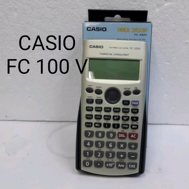 

TERPERCAYA CASIO FINANCIAL CALCULATOR FC 100 V KALKULATOR KEUANGAN