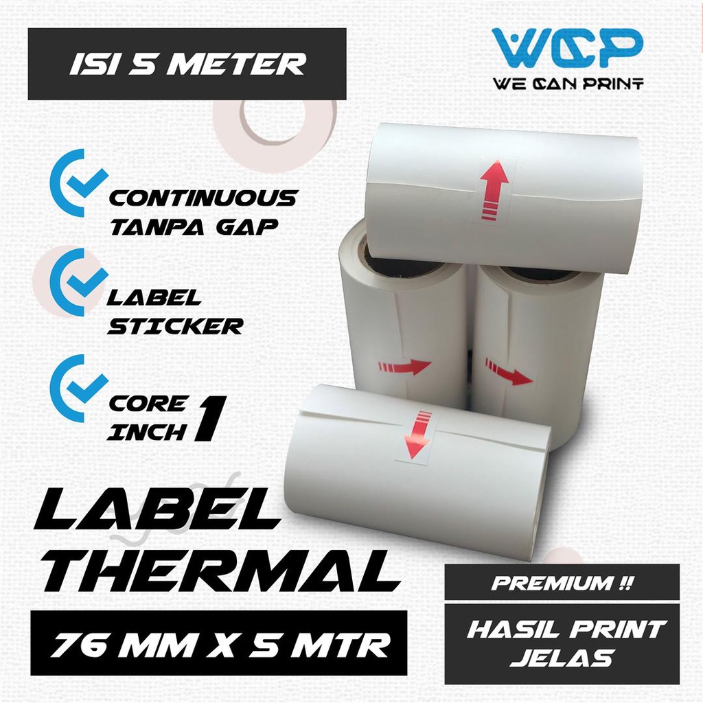 

Label Thermal 76mm x 5 meter 76 mm x 5 meter 80x5m 80mm 80 x 5 meter