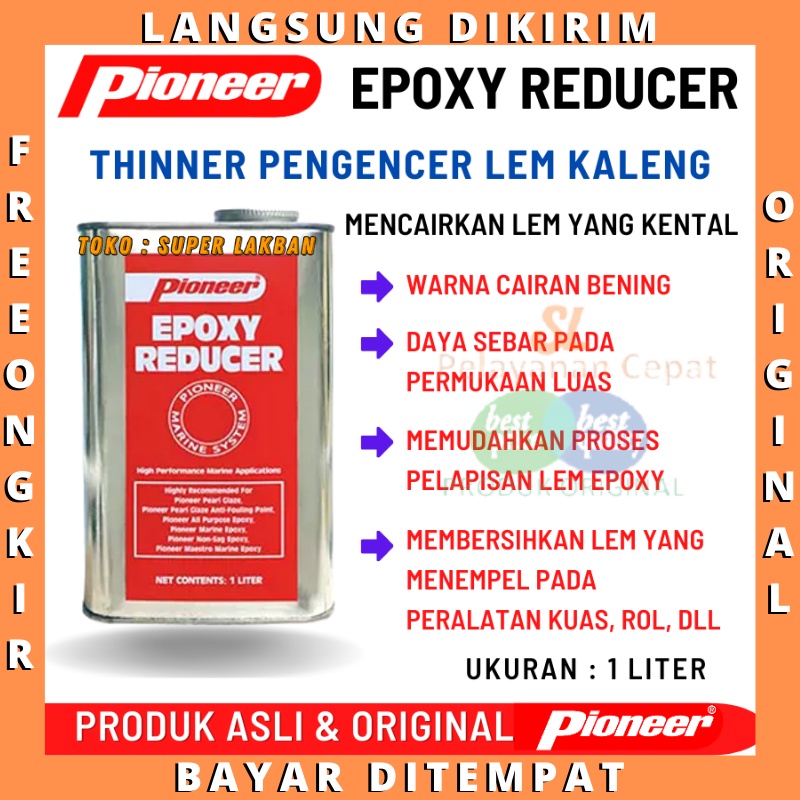 Pengencer Lem Epoxy Nonsag Pioneer Reducer 1 Liter