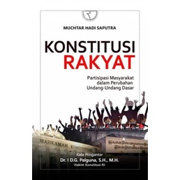 KONSTITUSI RAKYAT PARTISIPASI MASYARAKAT DALAM PERUBAHAN UNDANG-UNDANG DASAR