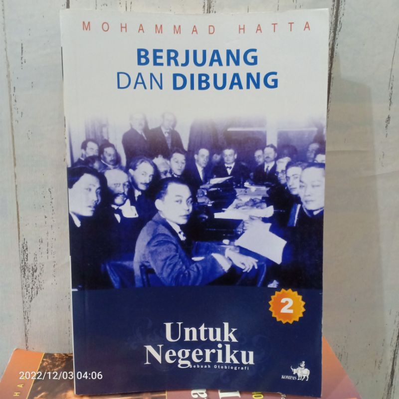 Jual Original Buku Berjuang Dan Dibuang Seri Untuk Negeriku Sebuah