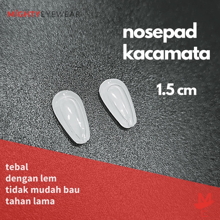 TERBATAS Nosepad Lem Silicone Bantalan Tebal Hidung Kacamata nosepad 1 pasang