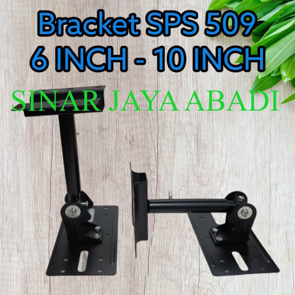 BRACKET BREKET SPEAKER SPS 509 SPEAKER 6 INCH - 10 INCH 1 pasang