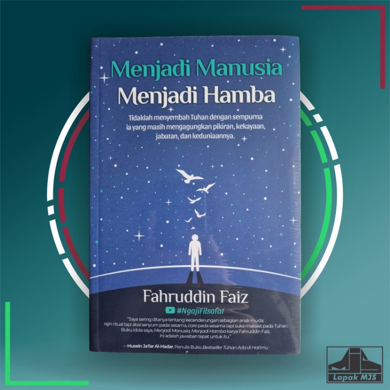 Menjadi Manusia Menjadi Hamba