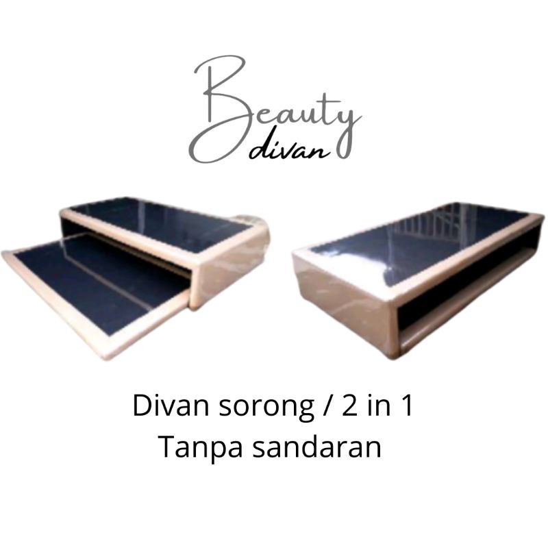 bisa Costum request Divan Dipan tempat tidur sorong tanpa sandaran