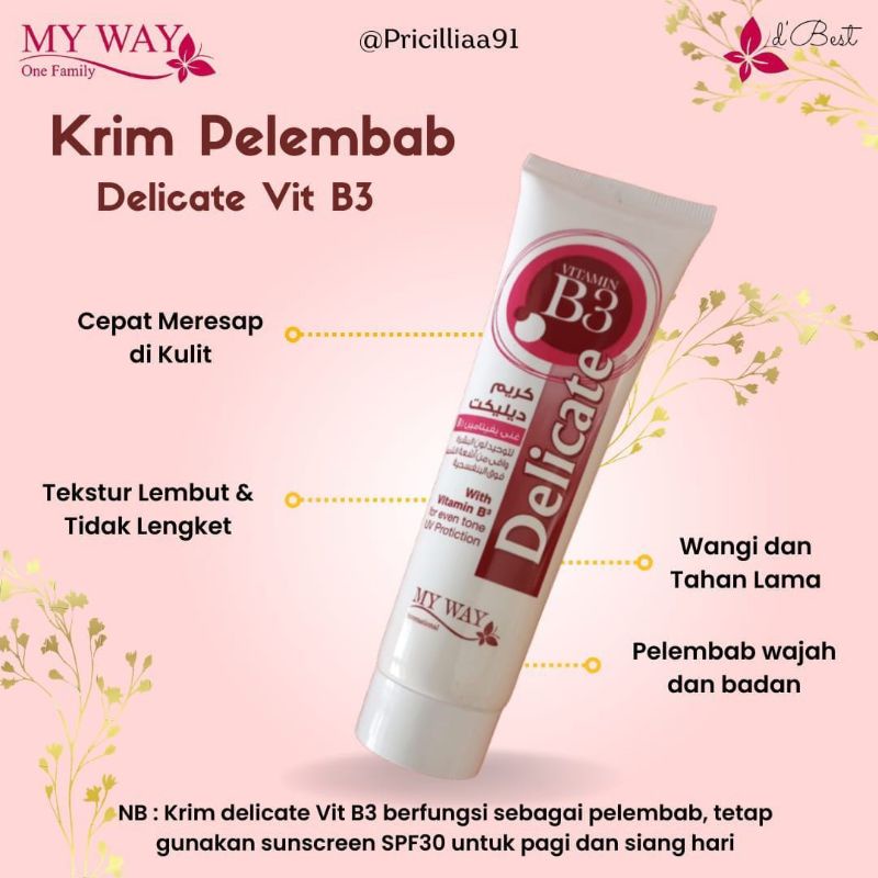 Delicate B3 dan Delicate with cocoa My Way Delicate my way Krim Pelembab Wajah dan Kulit Cream Butte