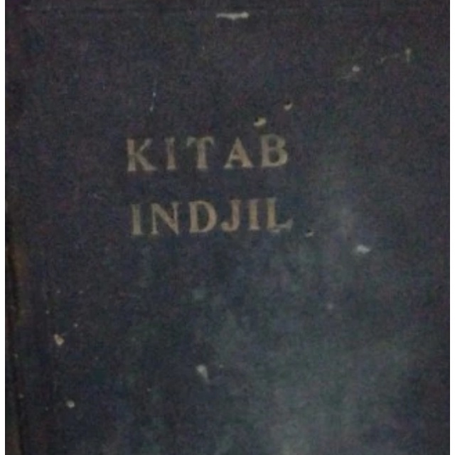 Kitab Indjil Edjaan Lama Bahasa Melayu Rendah