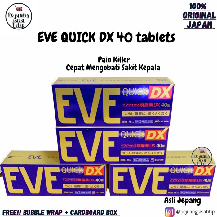 Eve Quick Dx 40 Tablet. Obat Sakit Kepala/Pain Killer Original Jepang