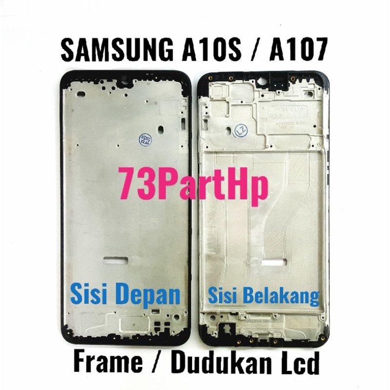 Frame Bezzel Tulang Tengah - Samsung Galaxy A10S - A107 - Bejel Bezel Dudukan Lcd & Mesin