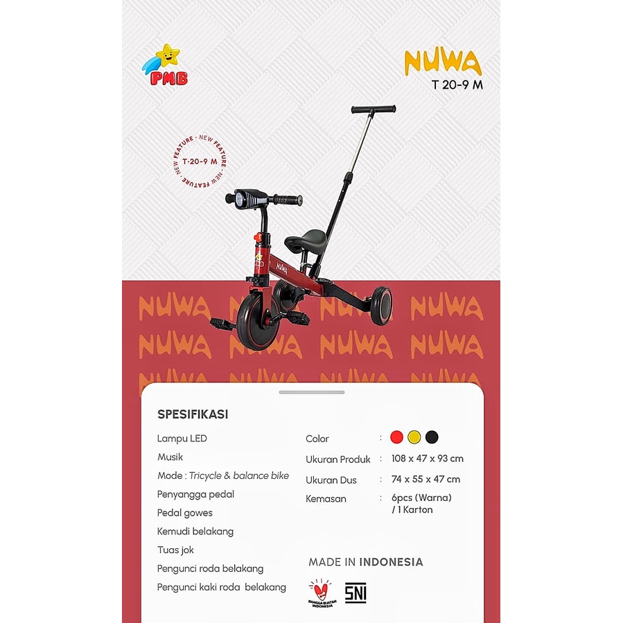 Sepeda Anak Roda 3 Tricycle PMB NUWA T20-9M Balance Bike Push Bike 3in1