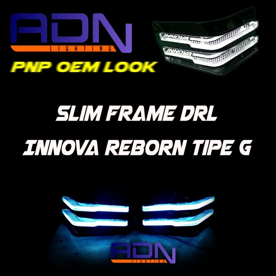 ADN.in Slim Frame Versi Lazy Custom 3D DRL Innova Reborn tipe G SEPASANG