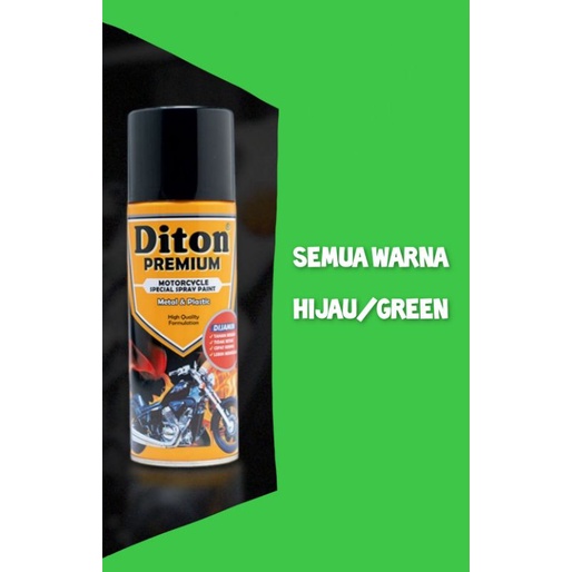 cat semprot pilok pilox diton premium 400cc varian hijau doff dof glossy hijau muda hijau tua mayfair green 9544 candytone green 9307 petronas green fluorescent green sporty green  9416 cosmic green 400cc